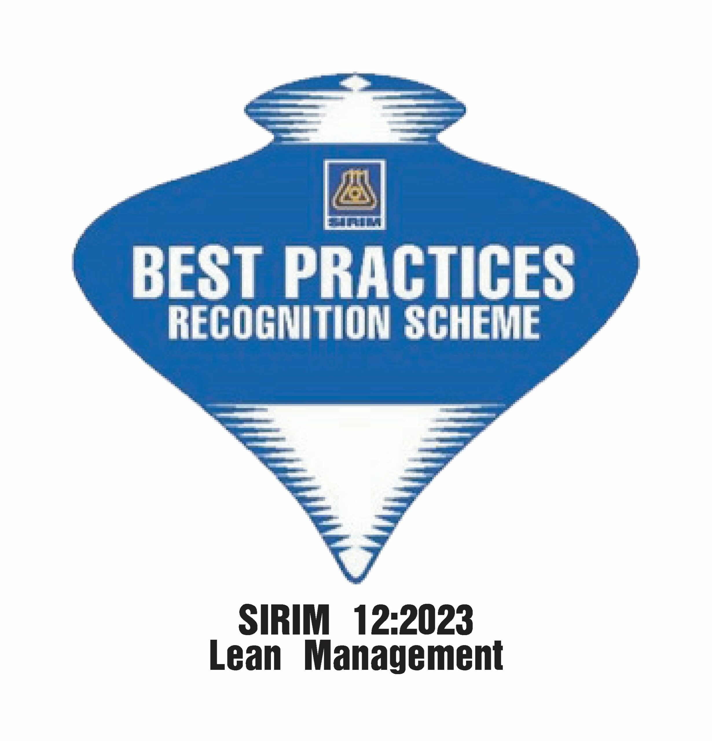 SIRIM 12:2023 requirements for <br/> Lean Management System
